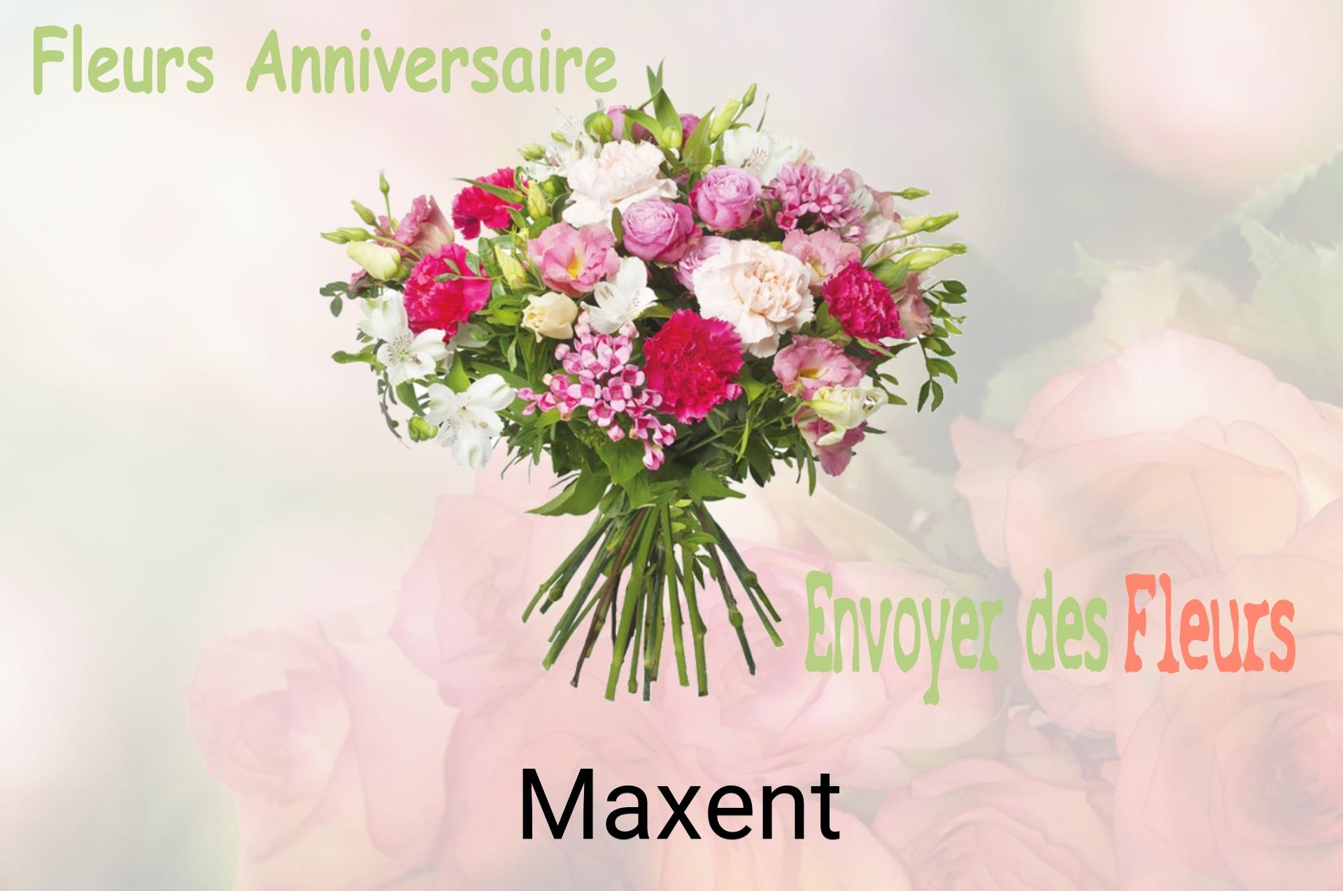Bouquet de fleurs d’anniversaire livré à Maxent